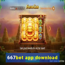 667bet app download